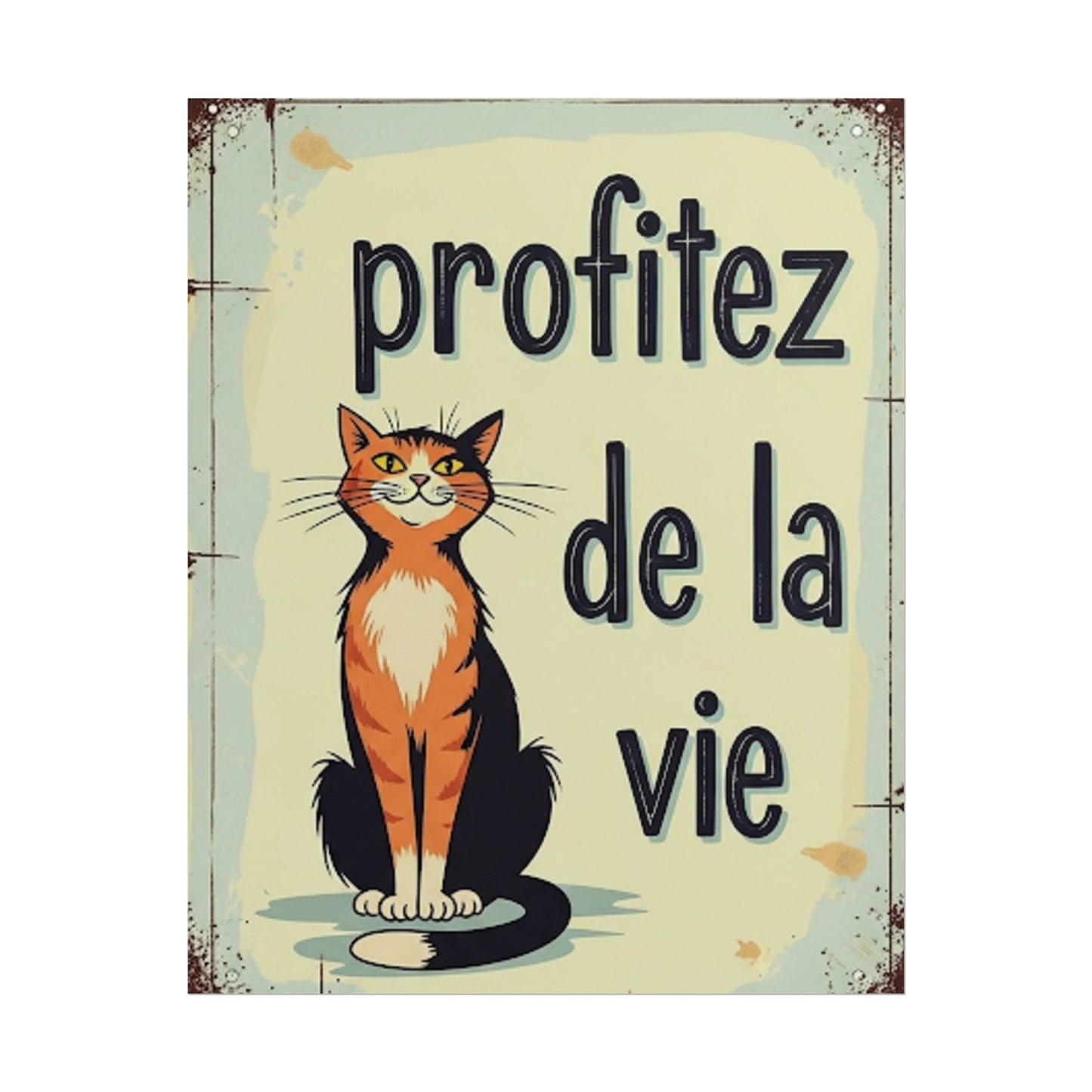 French orange live life Poster - Fun Wall Art for Animal Lovers