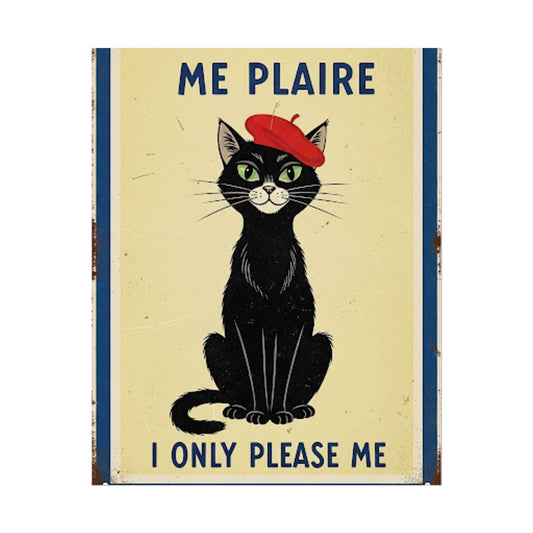 French I only do what please me Poster - Fun Wall Art for Animal Lovers